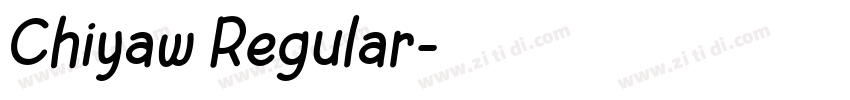 Chiyaw Regular字体转换 Chiyaw Regular字体转换